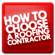 How to Choose a Roofing Contractor